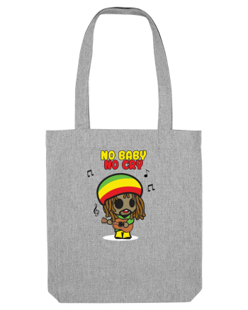 No baby no cry Heather Grey