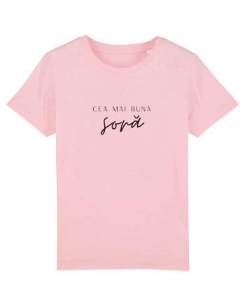 Cea mai bună soră.  Cotton Pink