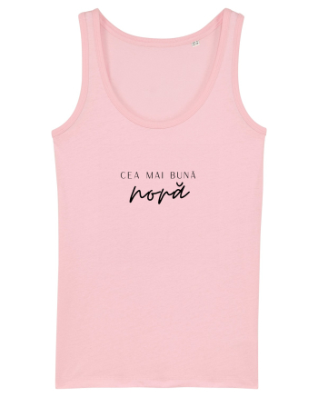 Cea mai bună noră.  Cotton Pink