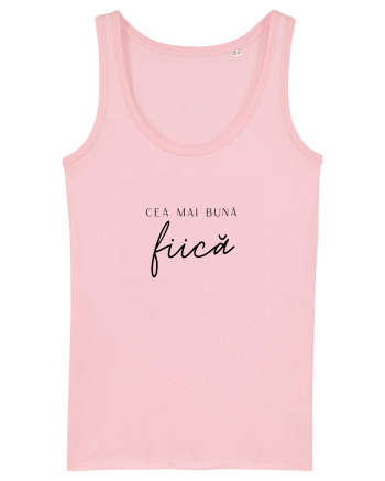 Cea mai bună fiică.  Cotton Pink