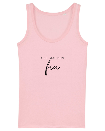 Cel mai bun fiu.  Cotton Pink