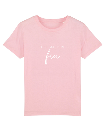 Cel mai bun fiu (alb).  Cotton Pink
