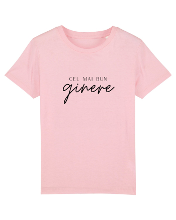 Cel mai bun ginere.  Cotton Pink