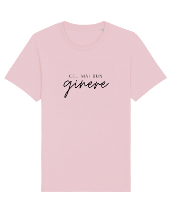 Cel mai bun ginere.  Cotton Pink