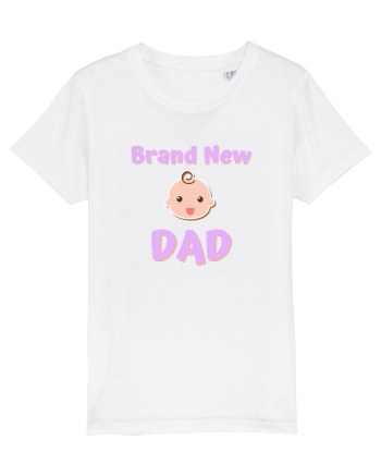 Brand New Dad. (roz, fetiță)  White