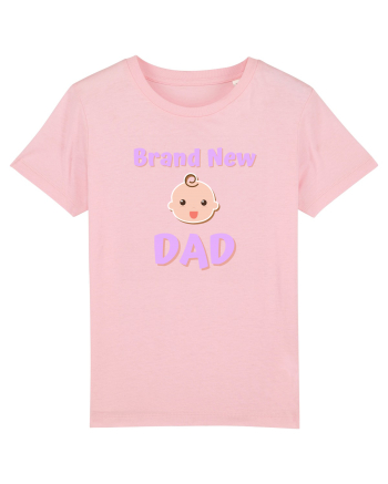 Brand New Dad. (roz, fetiță)  Cotton Pink