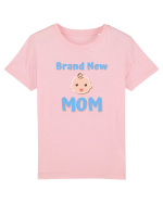 Brand New Mom (albastru, băiat)  Tricou mânecă scurtă  Copii Mini Creator