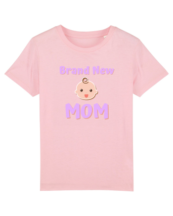 Brand New Mom (roz, fetiță)  Cotton Pink