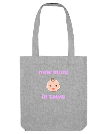 New mom in town. (roz, fetiță)  Heather Grey
