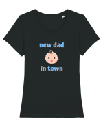 New dad in town. (albastru, băiat)  Tricou mânecă scurtă guler larg fitted Damă Expresser