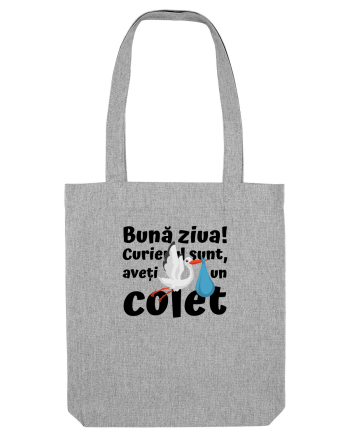 Curier Barză, aveți un colet. (negru)  Heather Grey