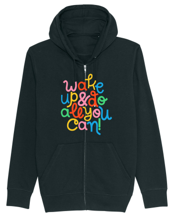 Wake up and do all you can! Black