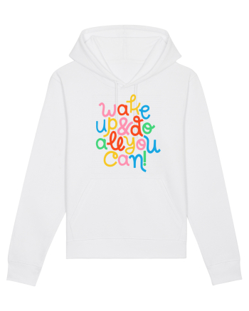 Wake up and do all you can! White