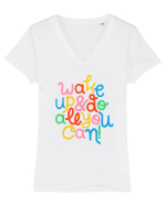 Wake up and do all you can! Tricou mânecă scurtă guler V Damă Evoker