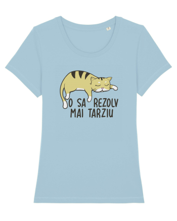 O sa rezolv mai tarziu Sky Blue