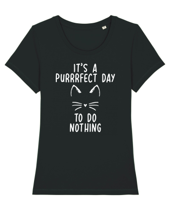 Purrrfect day to do nothing Black
