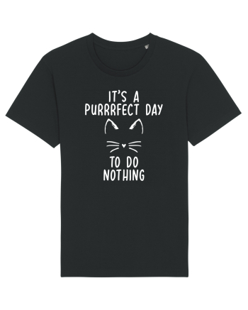 Purrrfect day to do nothing Black
