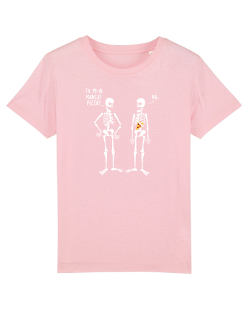 Tu mi-ai mancat pizza? Cotton Pink