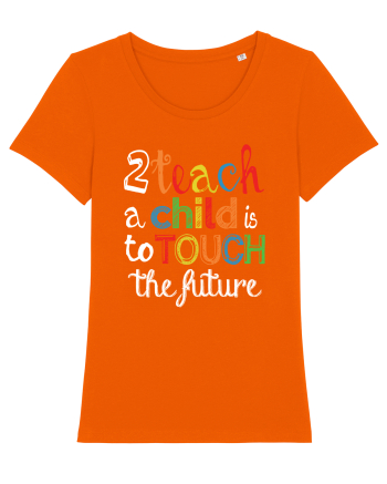 To teach a child Bright Orange