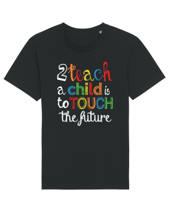To teach a child Black