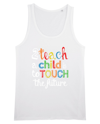 To teach a child White