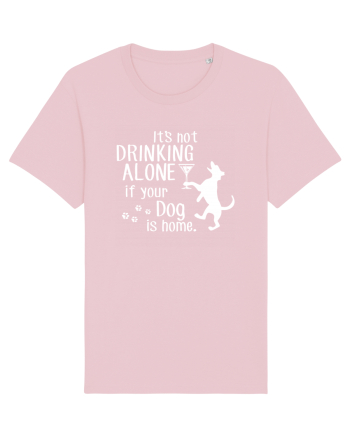 Drinking with my dog Cotton Pink