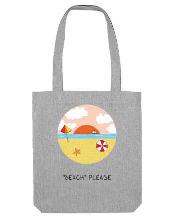 „Beach” Please Heather Grey