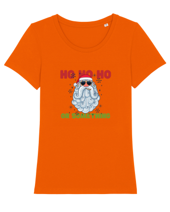 Ho Ho Ho or Something  Bright Orange