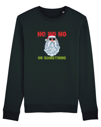Ho Ho Ho or Something  Black