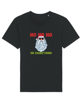 Ho Ho Ho or Something  Black