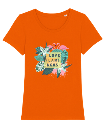 I love Flamingos Bright Orange
