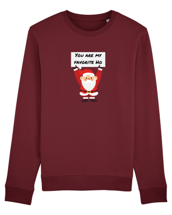 You are my favorite Ho Burgundy