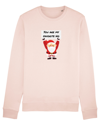 You are my favorite Ho Candy Pink