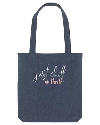 Just Chill, No Thrill Midnight Blue