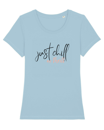 Just Chill No Thrill (negru)  Sky Blue