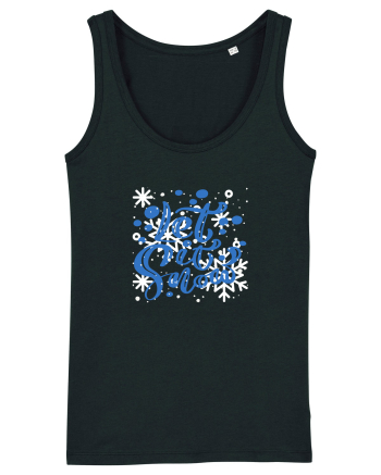 Let it Snow Black