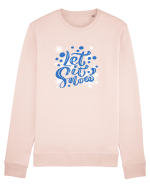 Let it Snow Bluză mânecă lungă Unisex Rise