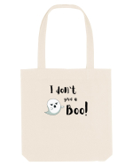 I don't give a Boo!  Sacoșă textilă