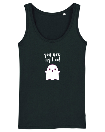 You are my boo!  Black