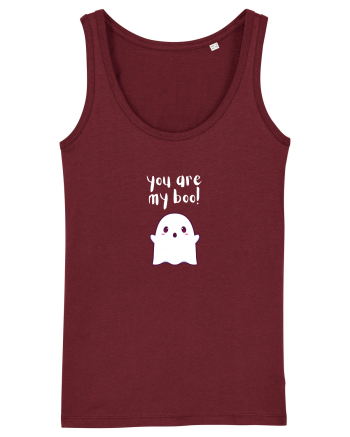 You are my boo!  Burgundy