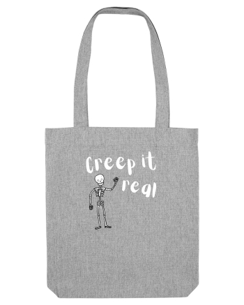 Creep it real (alb)  Heather Grey
