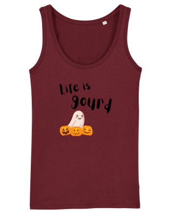 Life is Gourd  Burgundy