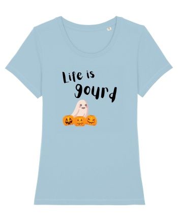 Life is Gourd  Sky Blue