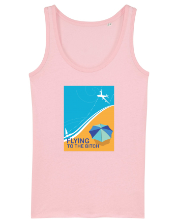 Flying to the Bitch Cotton Pink
