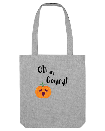 Oh my Gourd!  Heather Grey