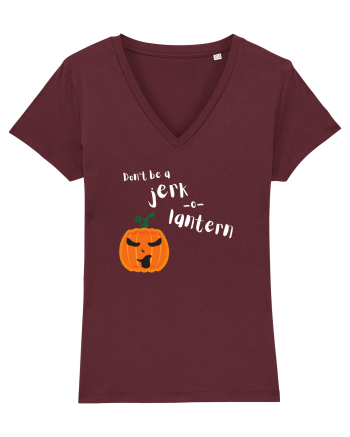 Don't be a jerk o lantern Burgundy