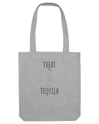 Treat or tequila Heather Grey