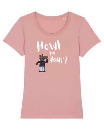Howl you doin'?  Canyon Pink