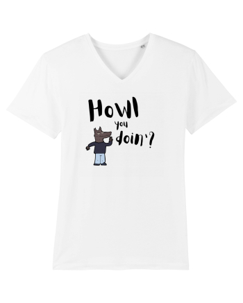 Howl you doin'? (negru)  White