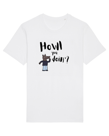 Howl you doin'? (negru)  White